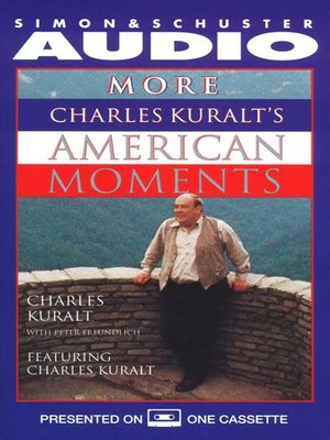 cover image of More Charles Kuralt's American Moments